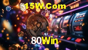 Bonus Features 80Win